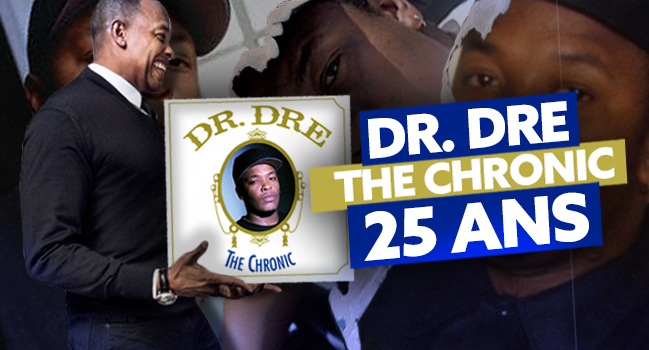 The Chronic de Dr Dré fête ses 25 ans 